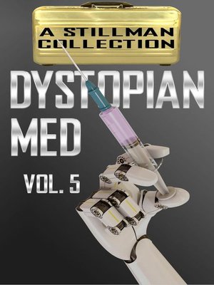 cover image of Dystopian Med Volume 5